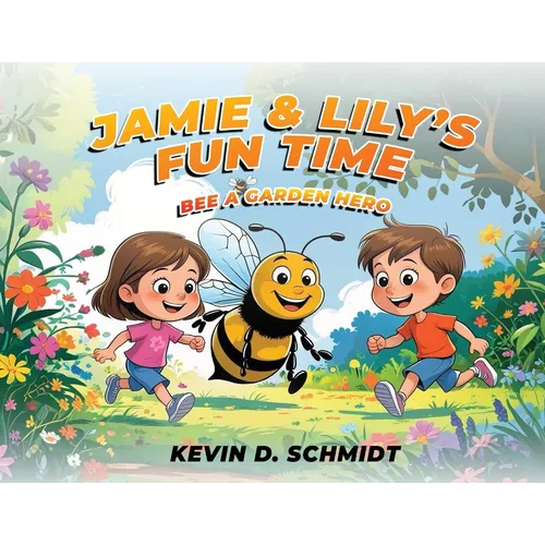 Jamie & Lily's Fun Time: Bee a Garden Hero