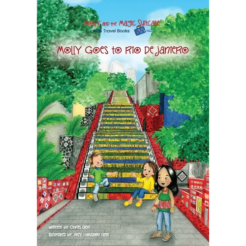 Molly and the Magic Suitcase: Molly Goes to Rio de Janeiro