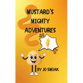 Mustard's Mighty Adventures