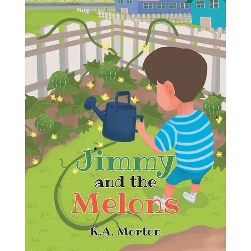 Jimmy and the Melons
