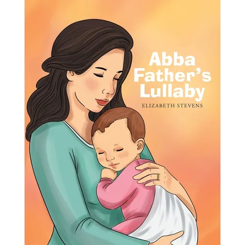 Abba Father's Lullaby