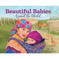 Beautiful Babies Around the World