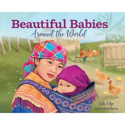 Beautiful Babies Around the World
