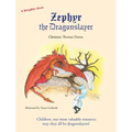 Zephyr the Dragonslayer