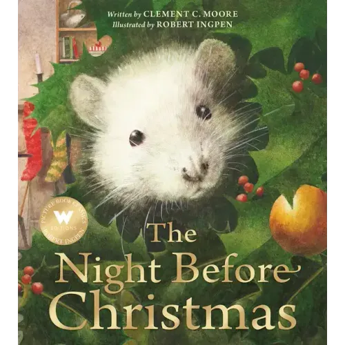 The Night Before Christmas: A Robert Ingpen Picture Book