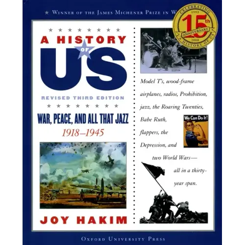 A History of Us: War, Peace, and All That Jazz: 1918-1945a History of Us Book Nine