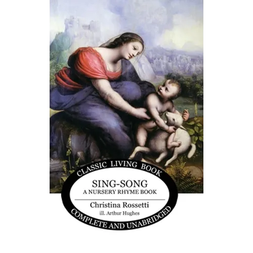 Sing-Song: A Nursery Rhyme Book