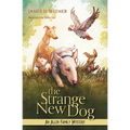 The Strange New Dog