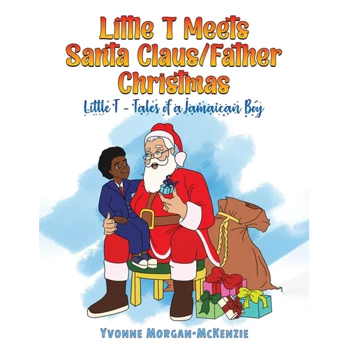 Little T Meets Santa Claus/Father Christmas