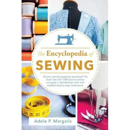 Encyclopedia of Sewing
