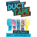 Duct Tape Crafts (3rd Edition): 67 Ultimate Duct Tape Crafts - For Purses, Wallets & Much More!