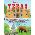 Explore Texas: The BIGGEST Coloring Book of the Lone Star State