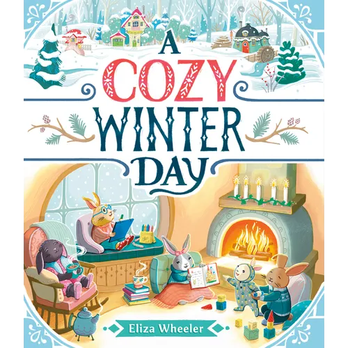 A Cozy Winter Day