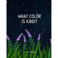 What color is kind?