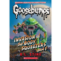 Invasion of the Body Squeezers: Part 1 (Goosebumps Classics #41)