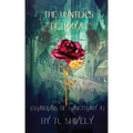 The Hunter's Betrayal: Guardians of Sanctuary Book 4