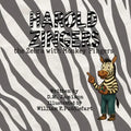 Harold Zingers the Zebra with Monkey Fingers