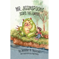 Mr. Jigginspoons Saves the Forest