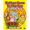 Nathan Goes To The Zoo: An Activity Book