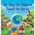 The Day the Children Saved the World