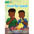 Fruit for Lunch