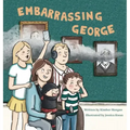 Embarrassing George