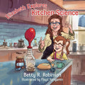 Elizabeth Explores Kitchen Science