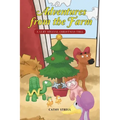 Adventures from the Farm: A Very Special Christmas Tree