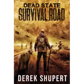 Dead State: Survival Road
