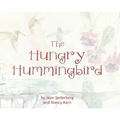 The Hungry Hummingbird