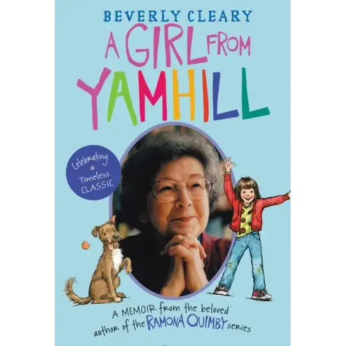 A Girl from Yamhill: A Memoir