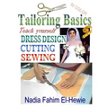 Tailoring Basics: Teach Yourself Dress Design, Cutting, and Sewing (Color)