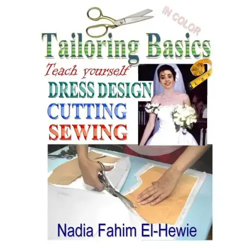 Tailoring Basics: Teach Yourself Dress Design, Cutting, and Sewing (Color)
