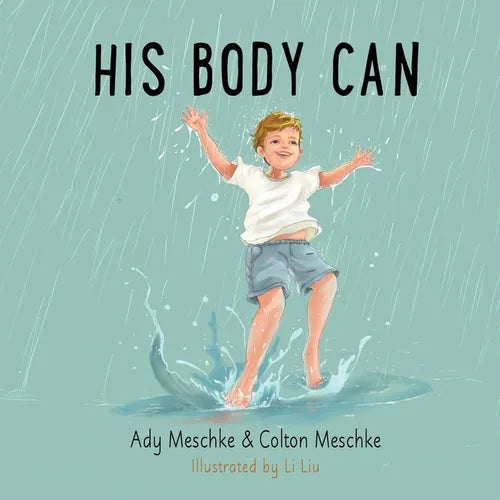 His Body Can