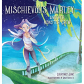 Mischievous Marley: and her Monster Crew