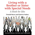 Living with a Brother or Sister with Special Needs: A Book for Sibs