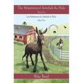 The Adventures of Jedediah the Mule: Book One