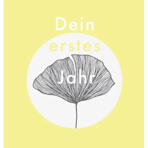 Dein erstes Jahr: Babyalbum beige gelb, zum Eintragen der schönsten Momente und Erinnerungen für unser erstes gemeinsames Jahr