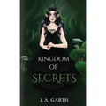 Kingdom of secrets
