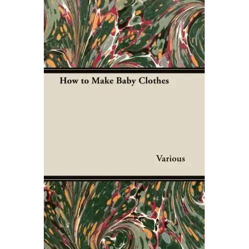 How to Make Baby Clothes