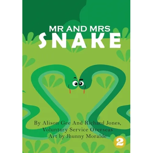 Mr and Mrs Snake