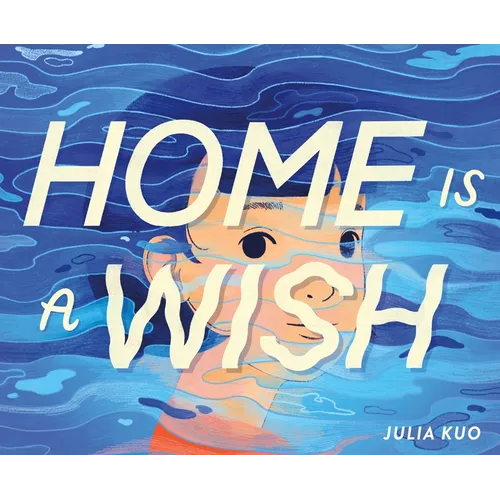 Home Is a Wish