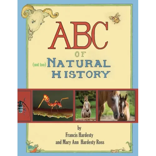 ABC of Not Too Natural History