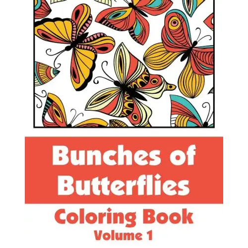 Bunches of Butterflies Coloring Book