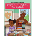 The Princess of Picky Eating Tries New Foods