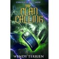 The Clan Calling: Chronicle Two-Sadie in the Adventures of Jason Lex