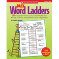 Daily Word Ladders: Grades 4-6: 100 Reproducible Word Study Lessons That Help Kids Boost Reading, Vocabulary, Spelling & Phonics Skills--Independently
