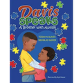 Davis Speaks: A Brother with Autism