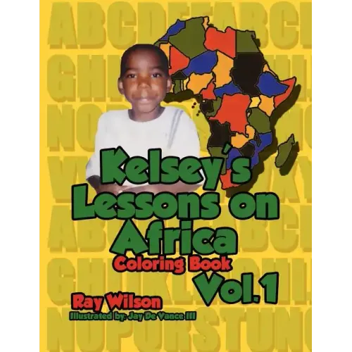 Kelsey's Lesson on Africa Vol. 1