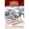 My Dearest Dido: The Holodomor Story